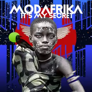 ModAfrika - Its My Secret